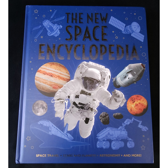 The New Space Encyclopedia Stars Travel Planets Astronomy Sparrow Giles Hardback - Picture 1 of 6